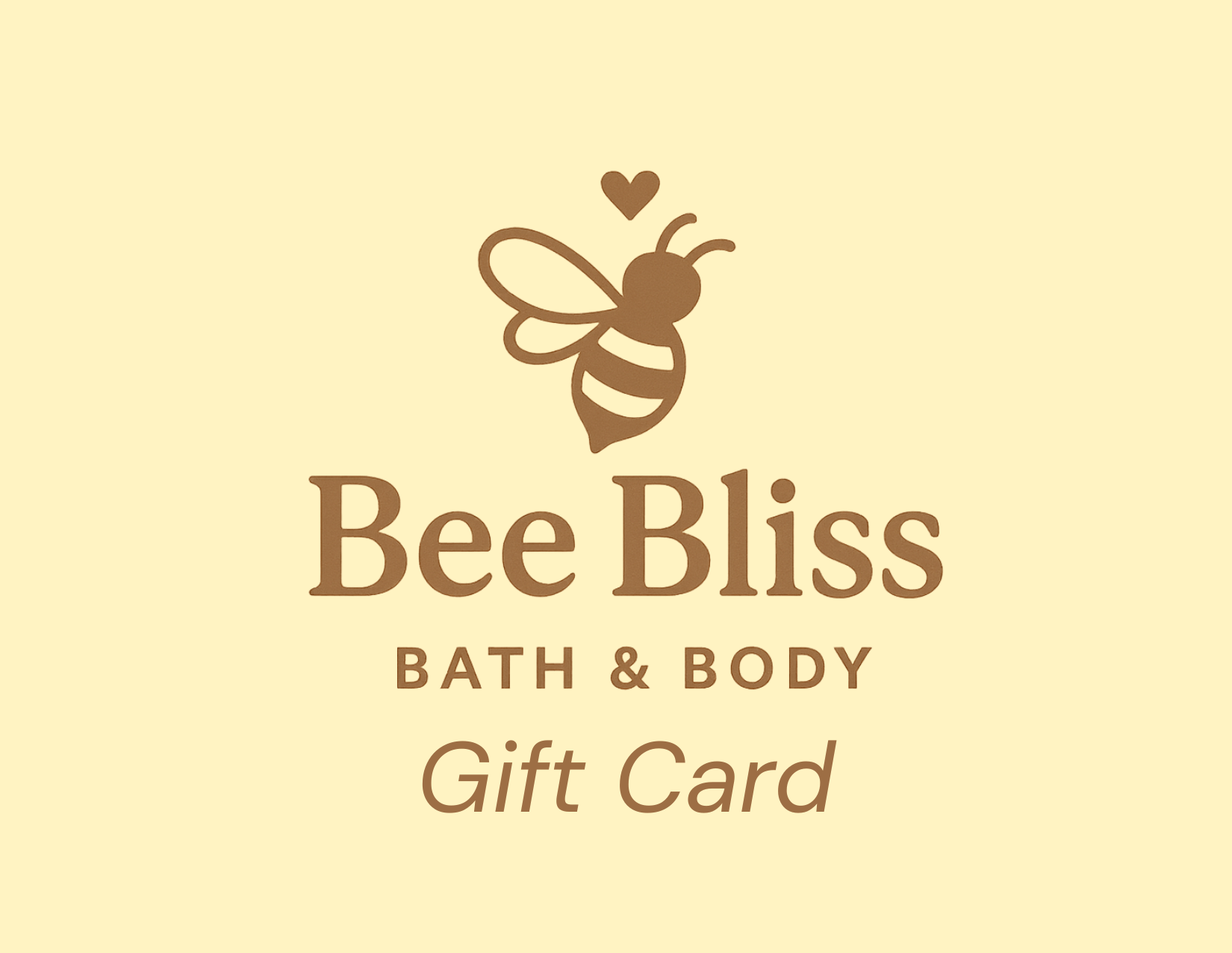 Bee Bliss Bath & Body Gift Card - Bee Bliss Bath and Body